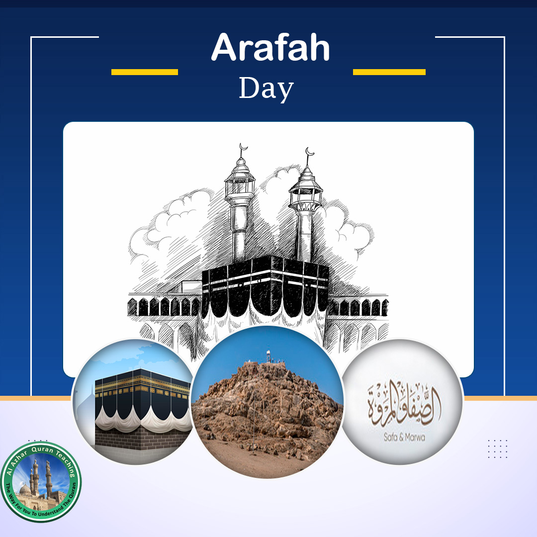 Arafah Day Al Azhar Quran Teaching